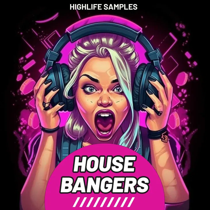HighLife Samples House Bangers WAV MiDi-FANTASTiC