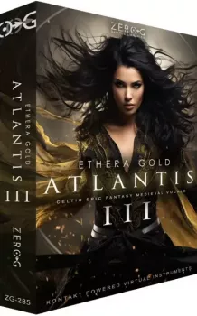 亚特兰蒂斯3 – Zero-G Ethera Gold Atlantis 3 KONTAKT