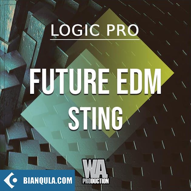 WA Production Future EDM Sting (Logic Pro Edition) WAV MiDi LOGICX SYLENTH1 MASSiVE SERUM PRESETS