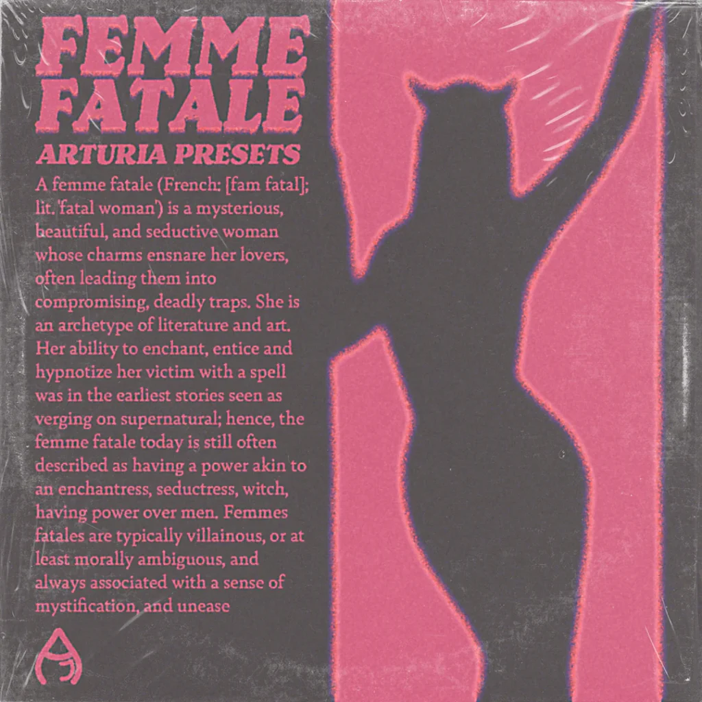 Audio Juice Femme Fatale (Arturia Bank)-FANTASTiC