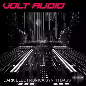 Volt Audio Dark Electronica Synth Bass