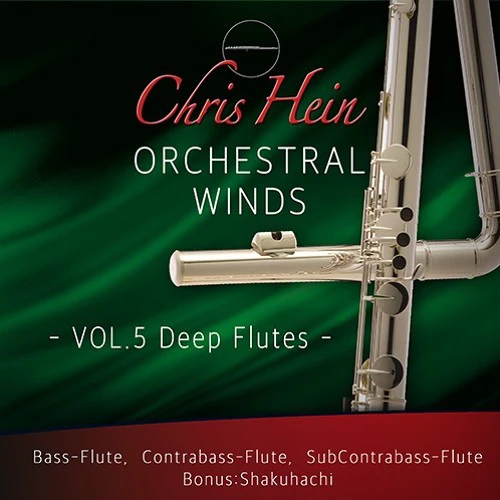 长笛 Chris Hein Winds Vol. 5 – Deep Flutes KONTAKT