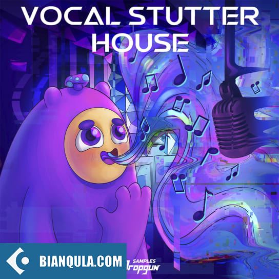 Dropgun Samples Vocal Stutter House WAV Serum-FANTASTiC