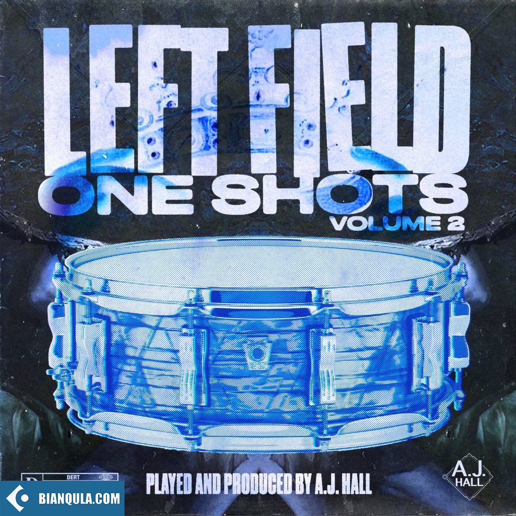 A.J. Hall Left Field One Shots Vol. 2 WAV-FANTASTiC
