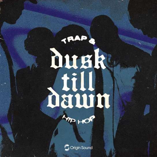 Origin Sound DUSK TILL DAWN – TRAP and HIP HOP WAV-FANTASTiC
