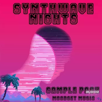 Moodset Music Synthwave Nights WAV-FANTASTiC
