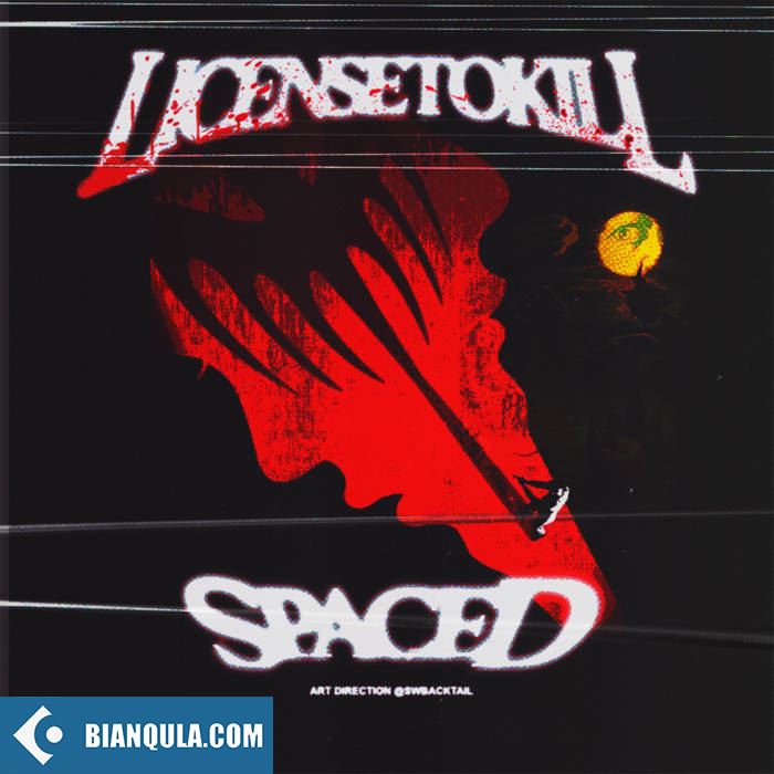 Spaced License to Kill WAV FLP-FANTASTiC