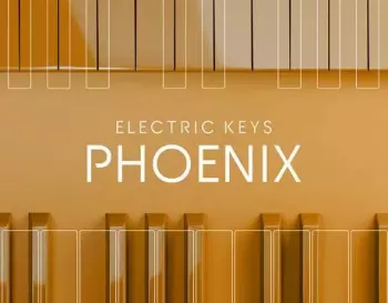 电钢琴 – Native Instruments Electric Keys Phoenix KONTAKT