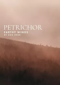 独特质感木管合奏 – Fracture Sounds Petrichor Earthy Woodwinds by Dan Keen KONTAKT-FANTASTiC