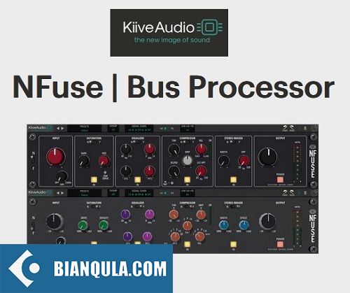 总线处理器 – Kiive Audio NFuse v1.0.0 WIN MAC