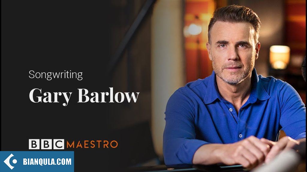 歌曲创作教程 – BBC MAESTRO Gary Barlow Songwriting