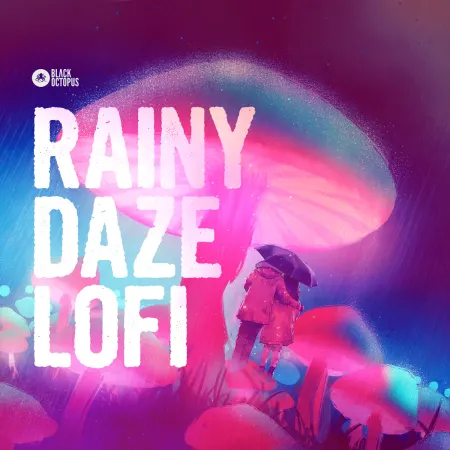Black Octopus Rainy Daze Lofi WAV XFER RECORDS SERUM-FANTASTiC