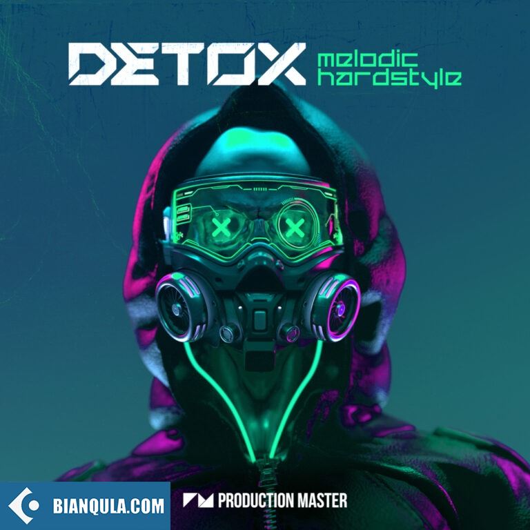 Production Master Detox Melodic Hardstyle WAV MIDI-GTA