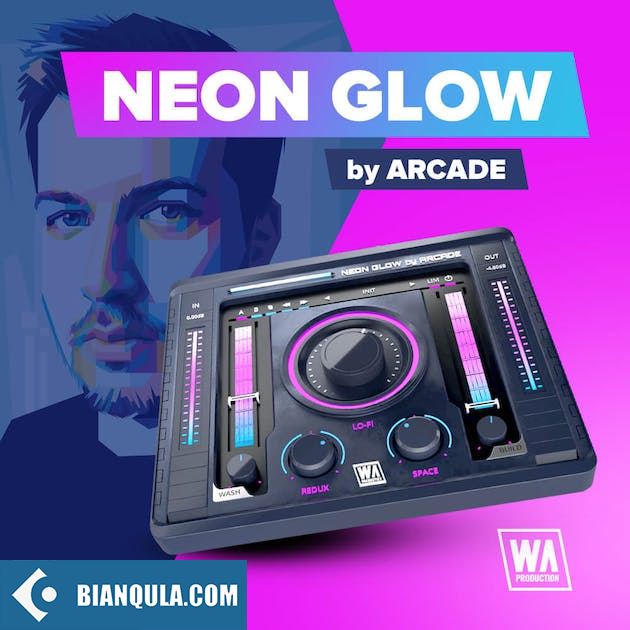 复古氛围效果 – W.A. Production NeonGlow 1.0.0b2 WIN