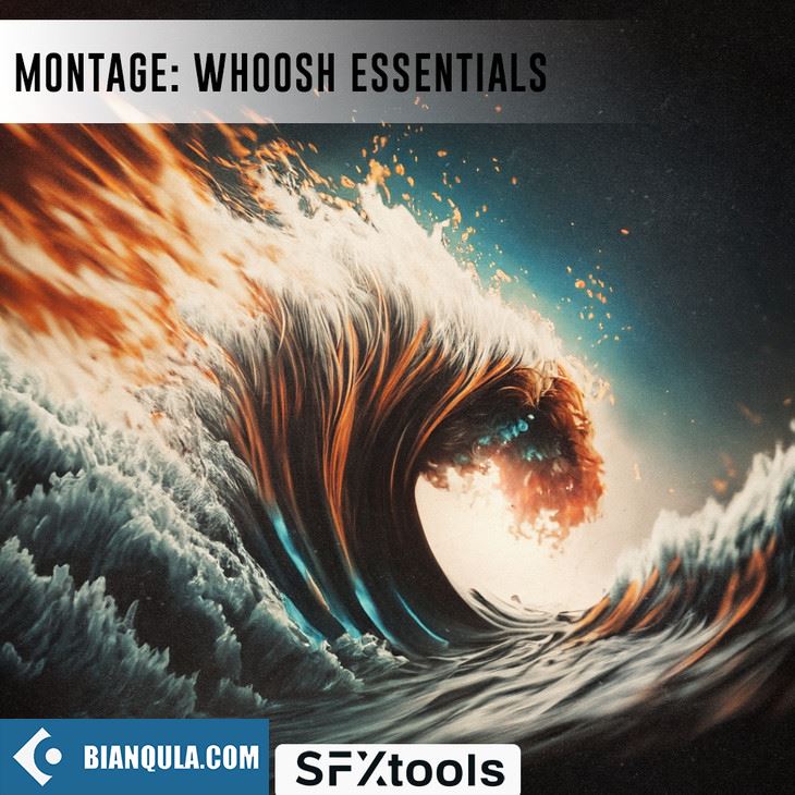 SFXTools Montage: Whoosh Essentials WAV-FANTASTiC