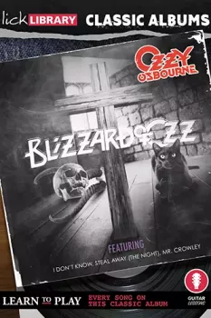 Lick Library Classic Albums Ozzy Osbourne Blizzard Of Ozz TUTORiAL