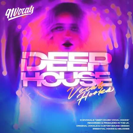 91Vocals Deep House Vocal Hooks WAV-FANTASTiC