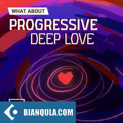 W. A. Production What About: Progressive Deep Love WAV-FANTASTiC