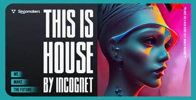Singomakers This Is House by Incognet MULTiFORMAT-FANTASTiC