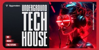 Singomakers Underground Tech House WAV