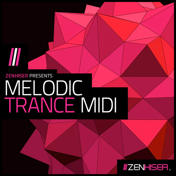 Zenhiser Melodic Trance Midi WAV MiDi