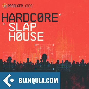 Producer Loops Hardcore Slap House MULTiFORMAT-DECiBEL