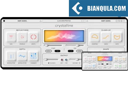 传奇数字混响插件 Baby Audio Crystalline v1.8 BUBBiX