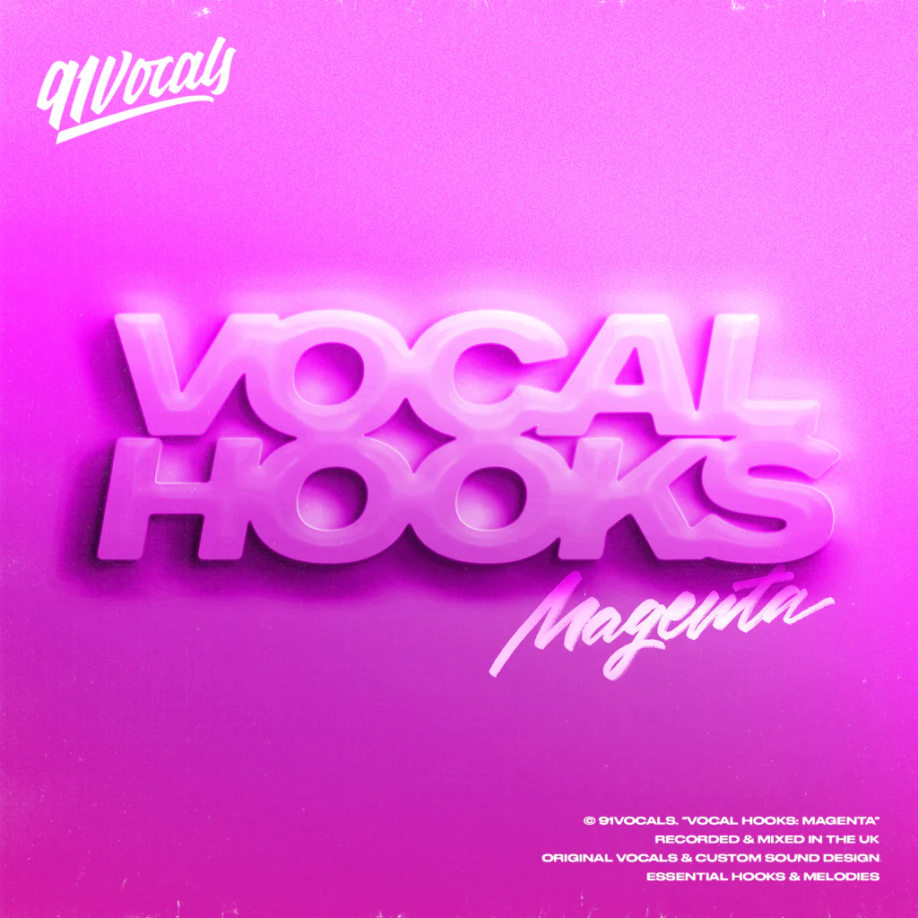 91Vocals Vocal Hooks: Magenta WAV-FANTASTiC