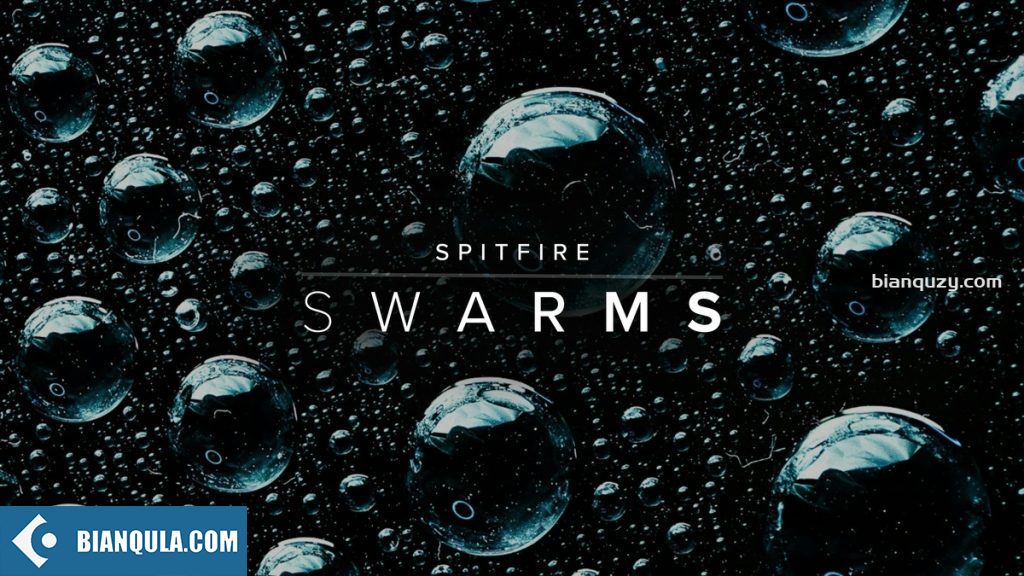 混合音色库 Spitfire Audio Spitfire Swarms KONTAKT