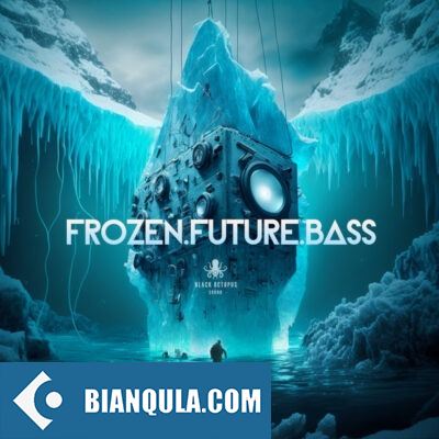 Black Octopus Sound Frozen Future Bass WAV Serum-DECiBEL