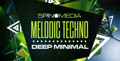 5Pin Media Melodic Techno and Deep Minimal WAV MiDi-FANTASTiC