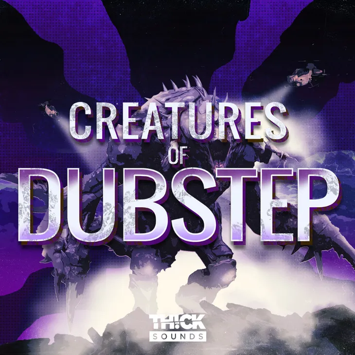 Thick Sounds Creatures Of Dubstep WAV XFER RECORDS SERUM-FANTASTiC
