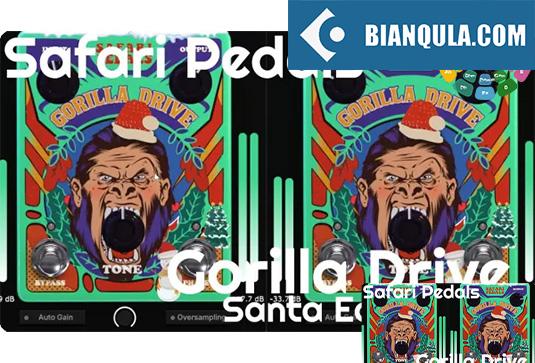 暖色模拟饱和插件 Safari Pedals Gorilla Drive Santa Edition v1.0.6