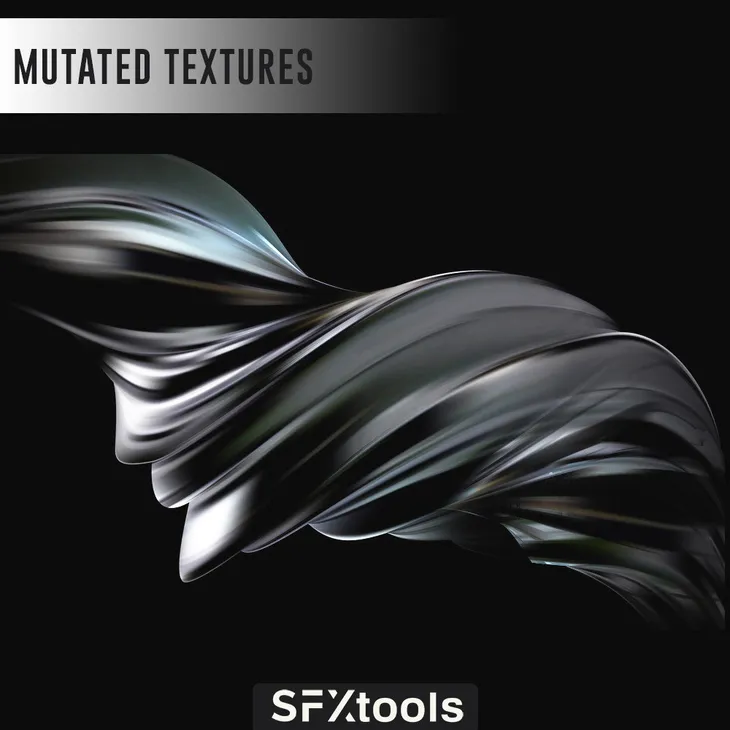 SFXTools Mutated Textures WAV-FANTASTiC