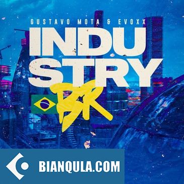 Loopmasters Gustavo Mota & Evoxx: Industry Brazil MULTiFORMAT-FANTASTiC