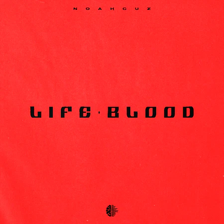 Noah Cuz Lifeblood (Drum Kit) WAV-FANTASTiC