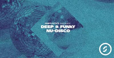 Samplestate Deep & Funky Nu Disco MULTiFORMAT