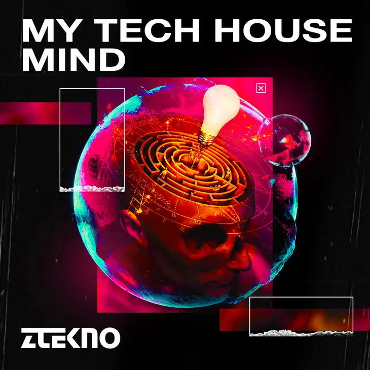 Ztekno My Tech House Mind WAV MiDi-FANTASTiC