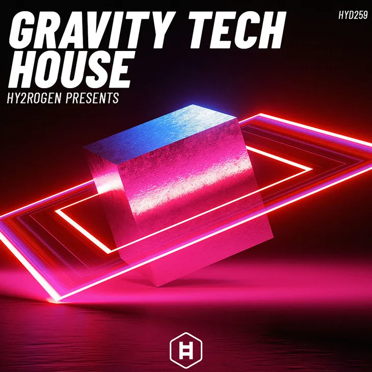 Hy2rogen Gravity Tech House MULTiFORMAT-FANTASTiC