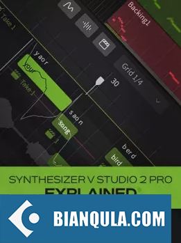 打造专业虚拟歌手教程 Groove3 Synthesizer V Studio 2 Pro Explained