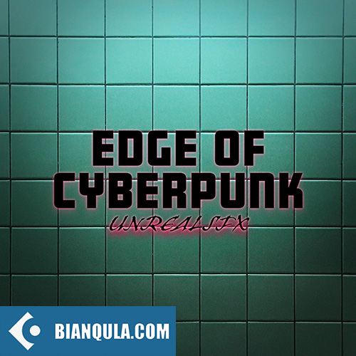 Unrealsfx Edge of Cyberpunk WAV-FANTASTiC