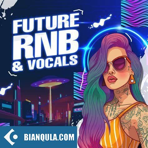 Singomakers Future RnB and Vocals WAV REX-FANTASTiC