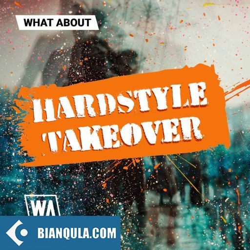 W. A. Production What About Hardstyle Takeover WAV