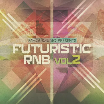 Famous Audio Futuristic RnB Vol 2 WAV-FANTASTiC