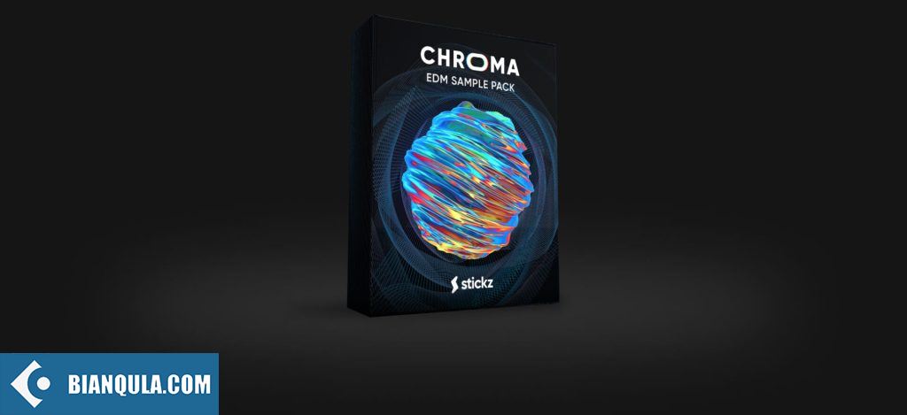 Stickz CHROMA Edm Sample Pack WAV MiDi-FANTASTiC