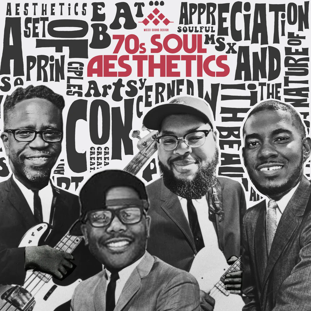MSXII Sound Design 70’s Soul Aesthetics (Stems) WAV