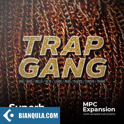 Superb Sound Trap Gang (MPC Expansion)-DECiBEL