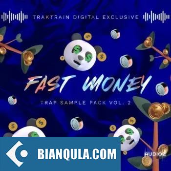 TrakTrain Fast Money Trap Sample Pack Vol. 2 WAV-FANTASTiC