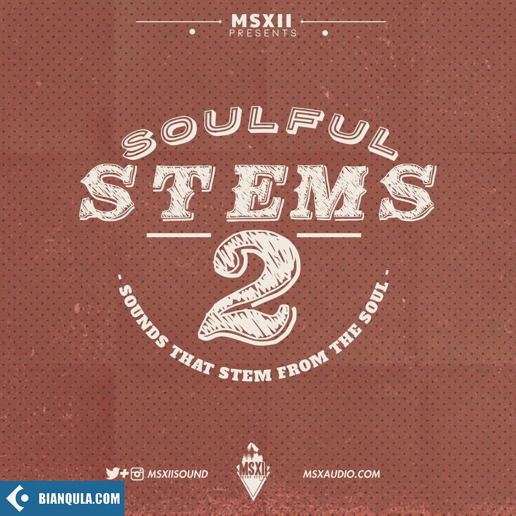 MSXII Sound MSXII Soulful Stems 2 WAV-FANTASTiC