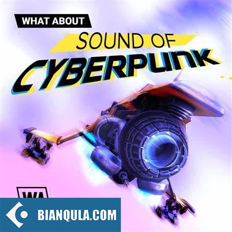 W.A. Production What About Sound of Cyberpunk WAV MiDi XFER RECORDS SERUM-FANTASTiC